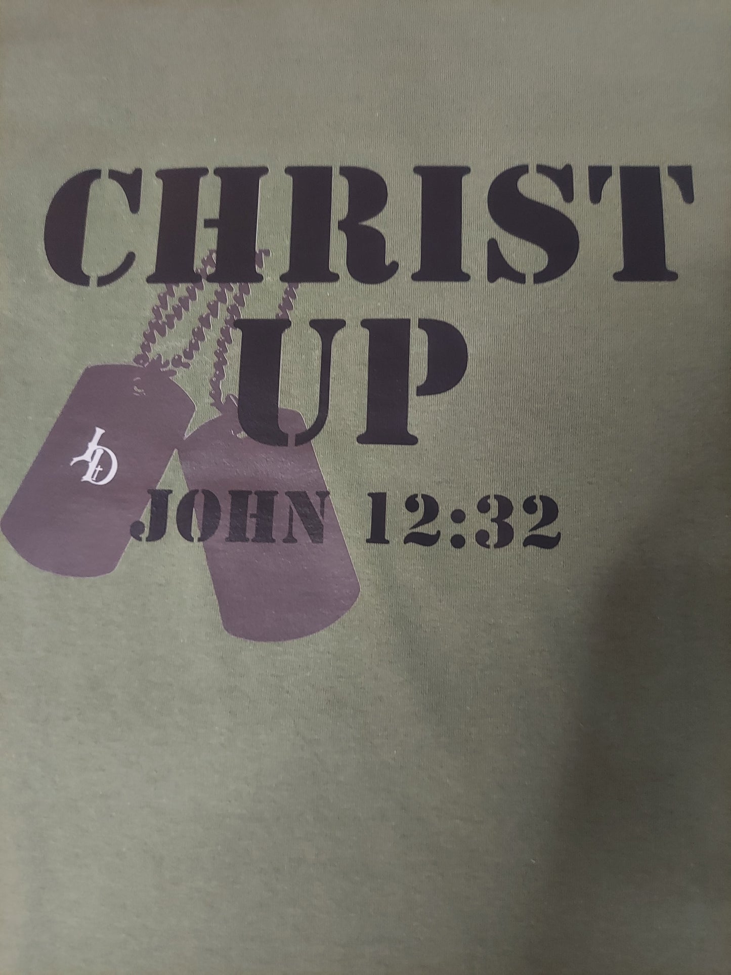 I DECREE "CHRIST UP" MILITARY STYLE TSHIRT
