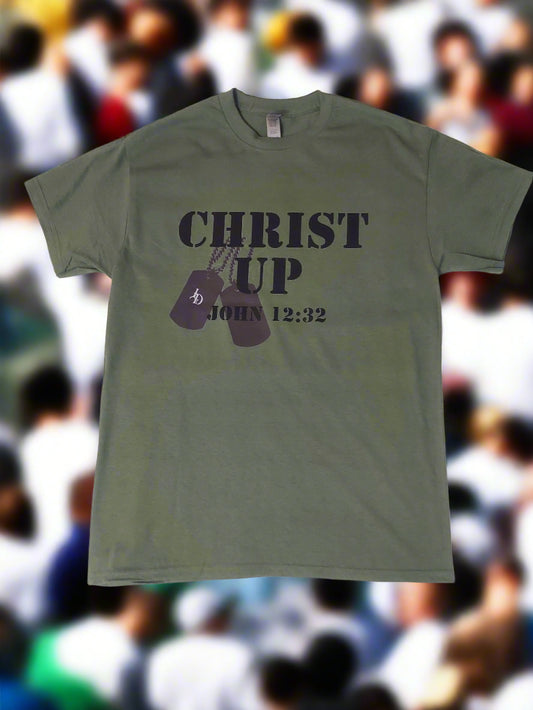 I DECREE "CHRIST UP" MILITARY STYLE TSHIRT